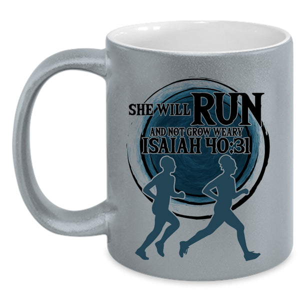 Funny Runner Coffee Mug, She Will Run And Not Grow Weary Accent Mug