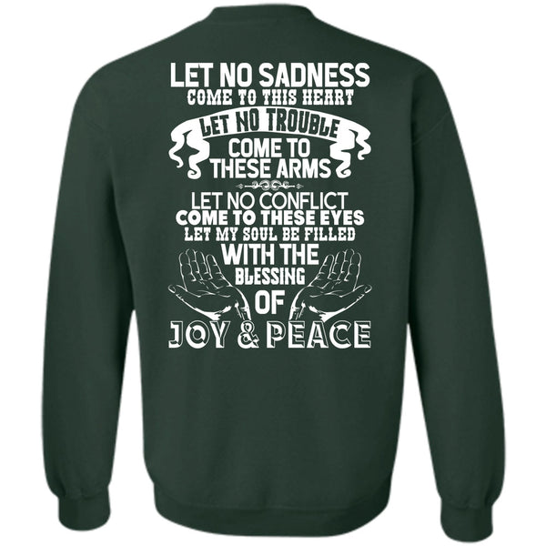 Come To This Heart T Shirt, I Love My Life Sweatshirt