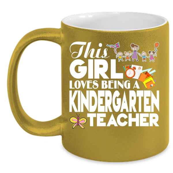 This Girl Loves Being A Kindergarten Teacher Coffee Mug, Cute English Teacher Coffee Cup