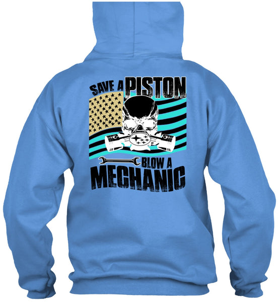 Save A Piston Blow A Mechanic T Shirt, Being A Mechanic T Shirt