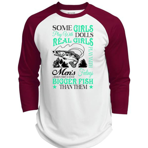 Real Girls Play With Men's When They Catch Bigger Fish Than Them T Shirt  (Polyester Game Baseball Jersey)