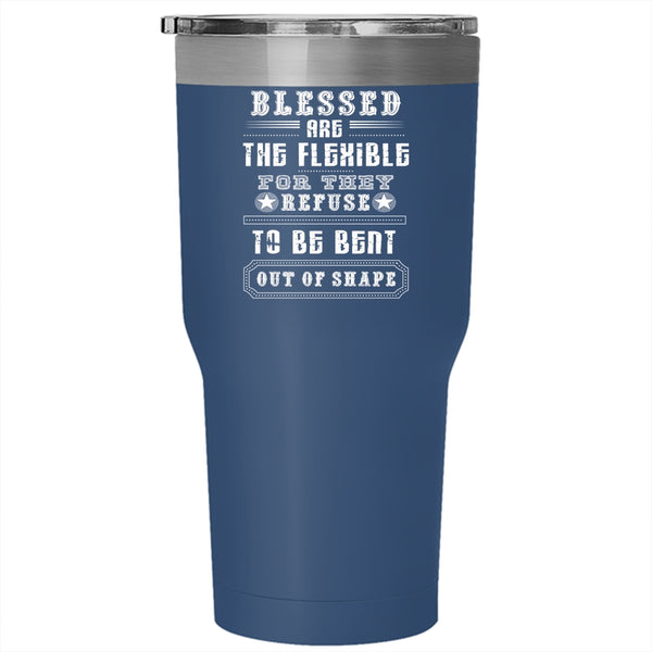 Blessed Are The Flexible Tumbler 30 oz Stainless Steel, Gift For Yoga Teacher Travel Mug