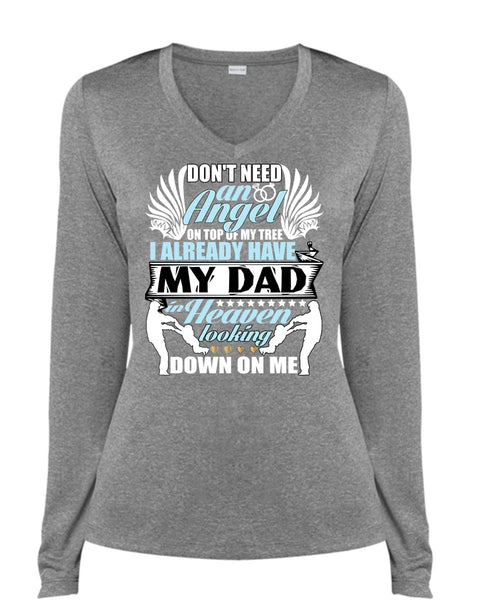 I Already Have My Dad In Heaven T Shirt, I Love Papa T Shirt
