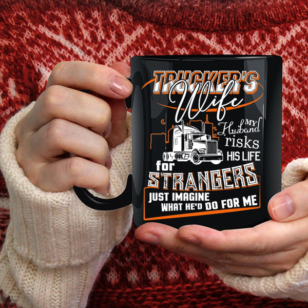 Trucker's Wife Coffee Mug, Beautiful Trucker's Wife Coffee Cup