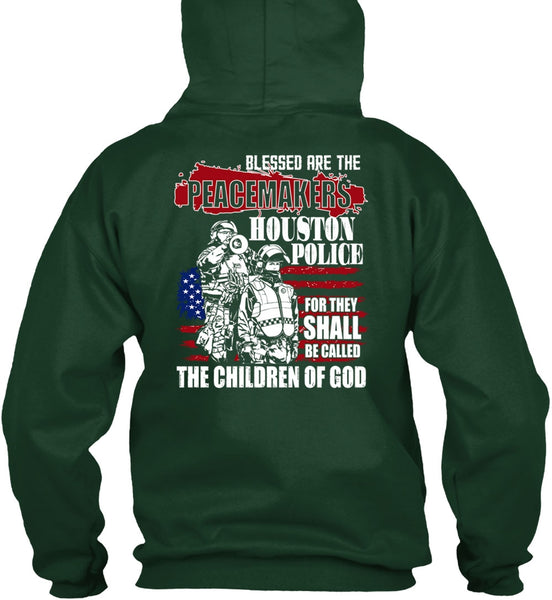 They Shall Be Called The Children Of God T Shirt, Being A Police T Shirt