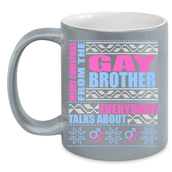 Merry Christmas From The Gay Brother Coffee Mug, Cute Coffee Cup