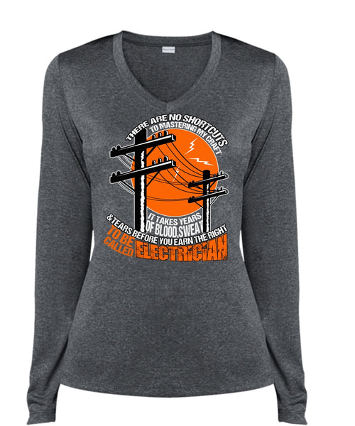 To Be Called Electrician T Shirt, Blood Sweat And Tears T Shirt, Cool Shirt (Ladies LS Heather V-Neck)