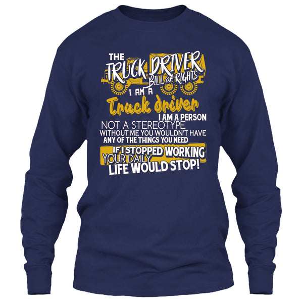 The Truck Driver T Shirt, I'm A Truck Driver T Shirt