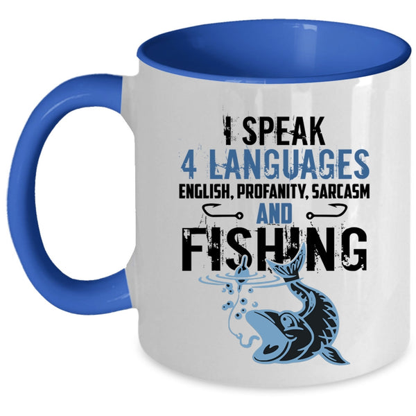 Fishing Coffee Mug, I Speak 4 Languages Accent Mug