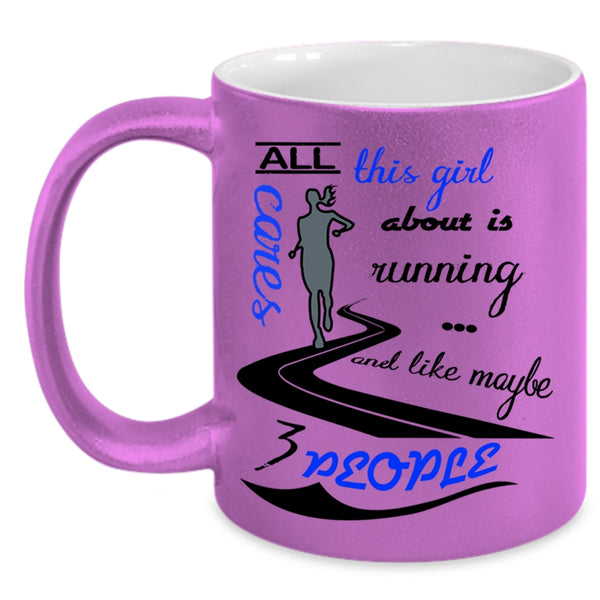 Funny Running Coffee Mug, All This Girl Cares About Is Running Accent Mug