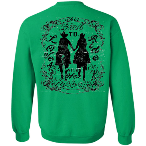 Being A Equestrian T Shirt, This Girl Loves To Ride With Her Husband Sweatshirt
