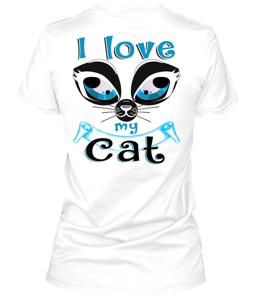 I Love My Cat T Shirt, My Pets T Shirt