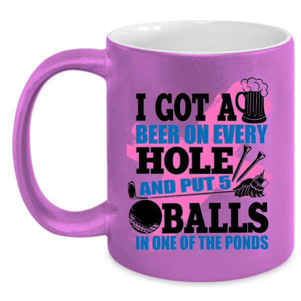 Funny Golf Coffee Mug, I Got A Beer On Every Hole Accent Mug