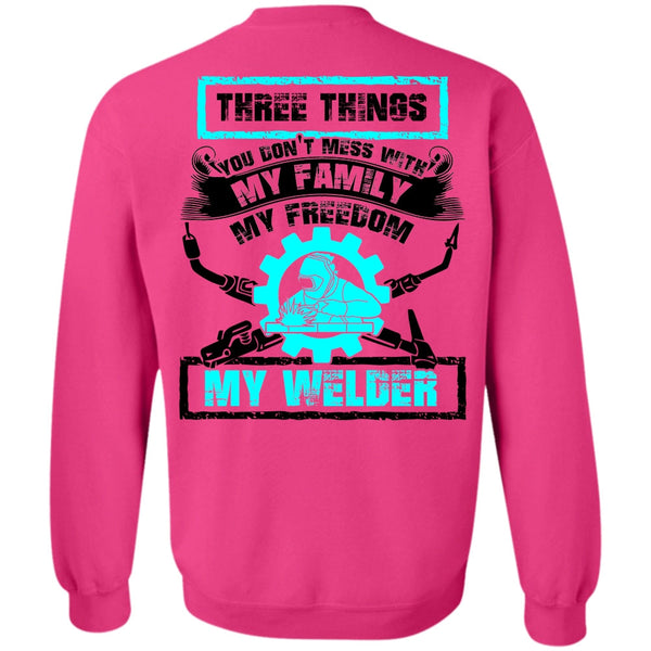 I Love Welding T Shirt, My Family My Freedom My Welder Sweatshirt