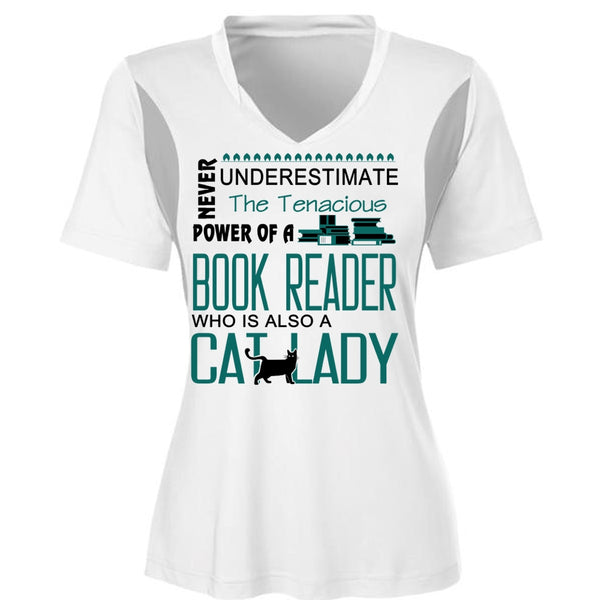 Never Underestimate The Tenacious Power Of A Book Reader T Shirt, My Favorite T Shirt