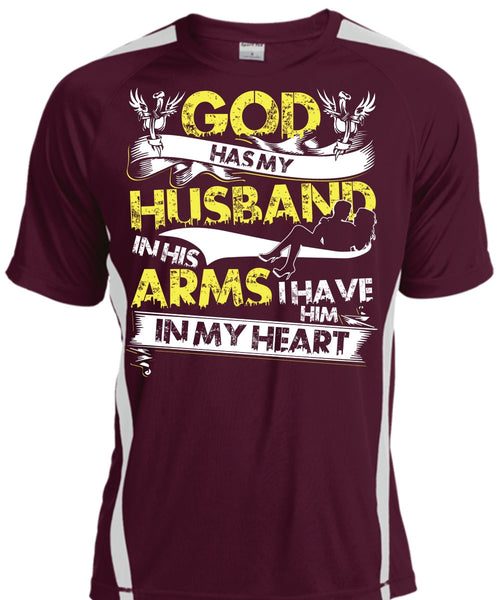God Has My Husband T Shirt, I Have Him In My Heart T Shirt, Cool Shirt