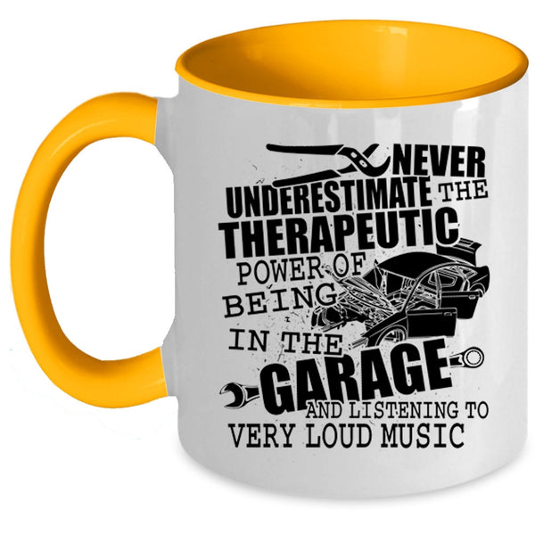 Listening To Very Loud Music Coffee Mug, The Power Of Being In The Garage Accent Mug
