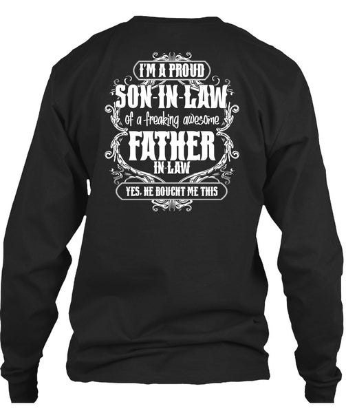I'm A Proud Son In Law T Shirt, Father In Law T Shirt