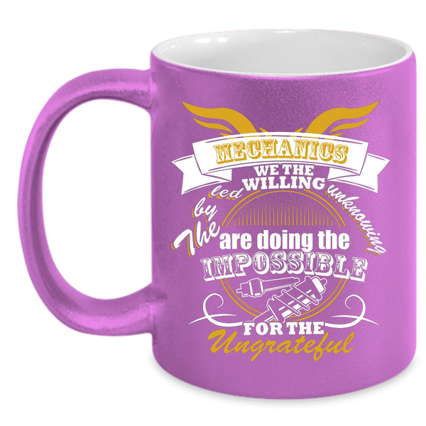 Mechanics Coffee Mug, Awesome Gift For Mechanics Coffee Cup