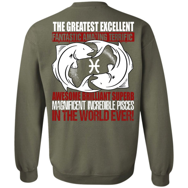 The Greatest Excellent T Shirt, I Love Pisces Sweatshirt