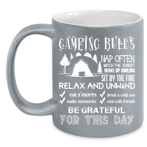 Camping Rules Coffee Mug, Funny Gift For My Friends Coffee Cup