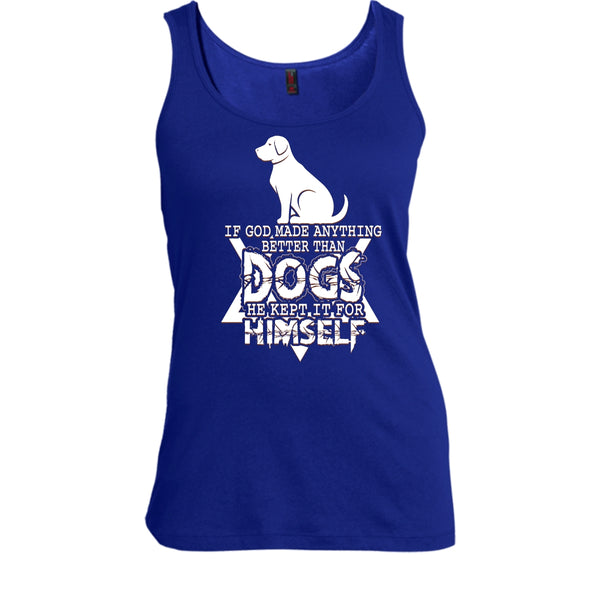 Better Than Dog T Shirt, Coolest Dog Tank Top