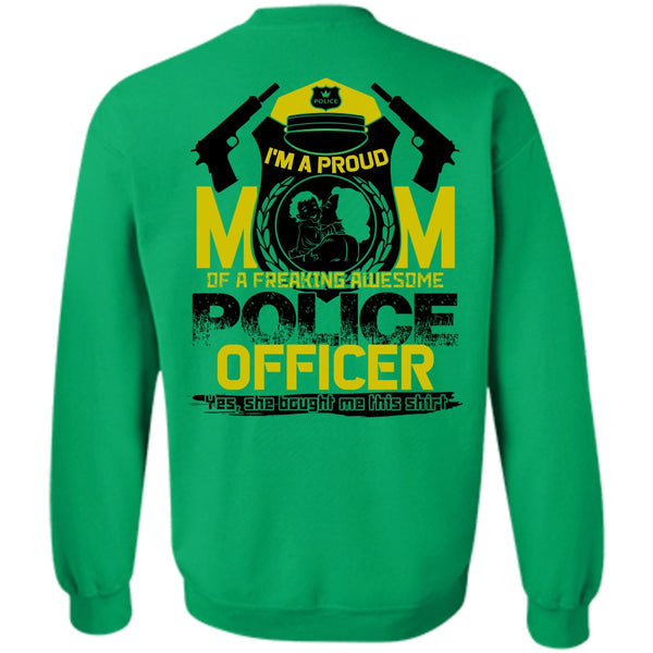 I Love Police T Shirt, I'm A Proud Mom Sweatshirt