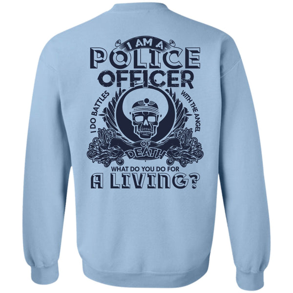 I Love Police T Shirt, I Am A Police Officer Sweatshirt