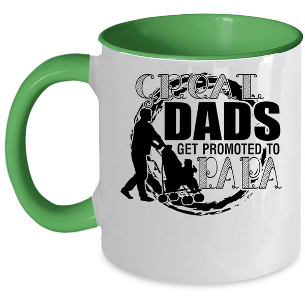 Best Dad Coffee Mug, Great Dads Get Promoted To Papa Accent Mug