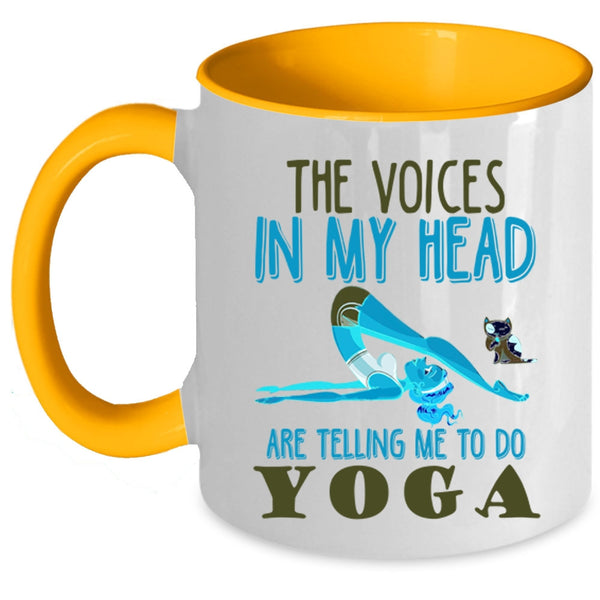 Cute Coffee Mug, The Voices In My Head Are Telling Me To Do Yoga Accent Mug