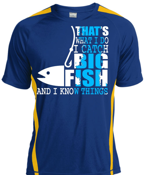 I Catch Big Fish T Shirt, Being A Fisher T Shirt, Cool Shirt