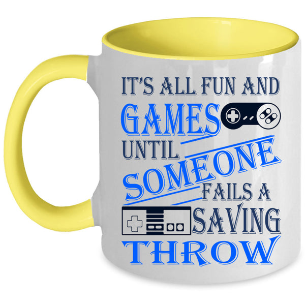 Awesome Gamers Coffee Mug, It's All Fun And Games Accent Mug