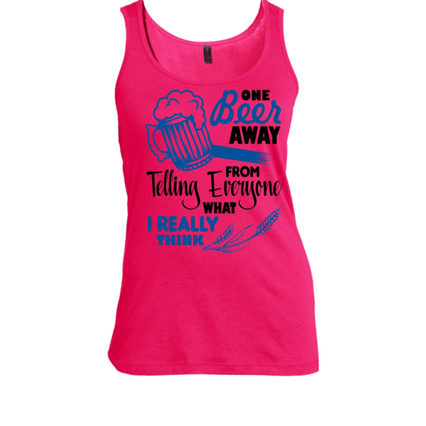 One Beer Away T Shirt, Coolest Beer Drinker Tank Top