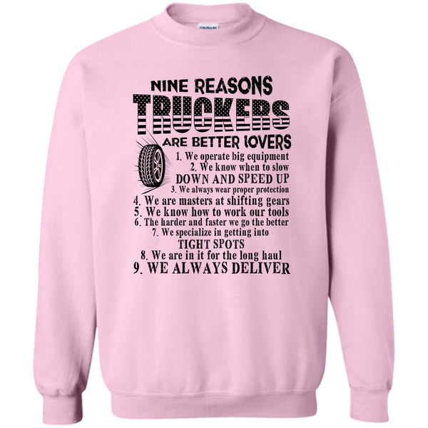 Tow Truck Driver T Shirt, Nine Reasons Truckers Sweatshirt