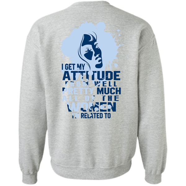 I Love Girlfriend T Shirt, Well Pretty Much All Of The Women Sweatshirt