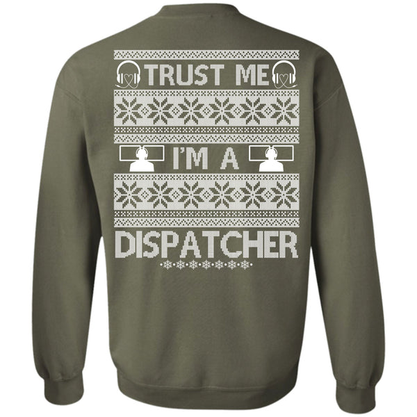 Being A Dispatcher T Shirt, I Love Dispatcher Sweatshirt