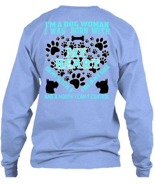 I'm A Dog Woman T Shirt, I Love My Dog T Shirt