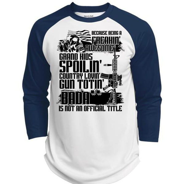 Grandkids Spoiling Country Loving Gun T Shirt, Being A Veteran T Shirt, Awesome T-Shirts  (Polyester Game Baseball Jersey)