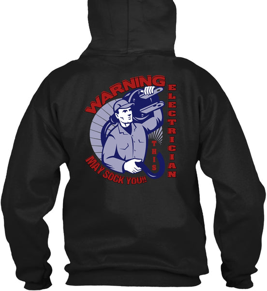Warning Electrician T Shirt, Being An Electrician T Shirt