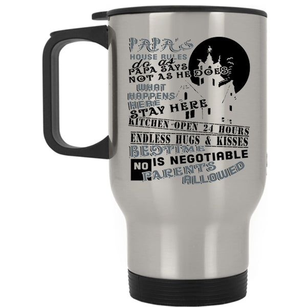 Gift For Father's Day Travel Mug, Papa's House Rules Mug