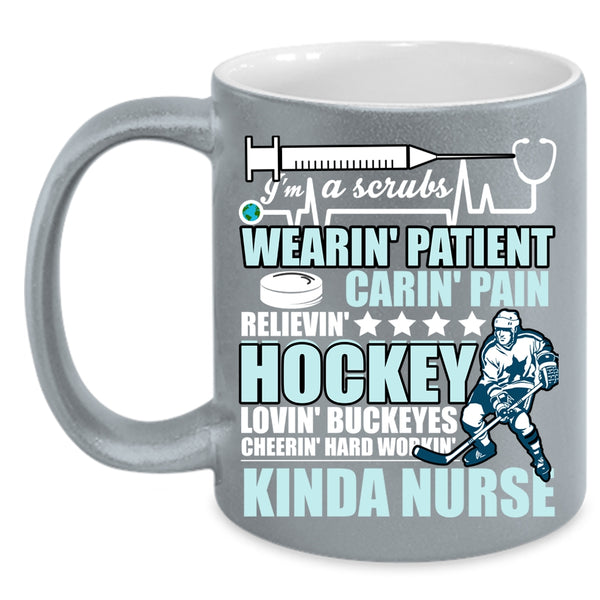 I'm A Kinda Nurse Coffee Mug, Hockey Loving Coffee Cup