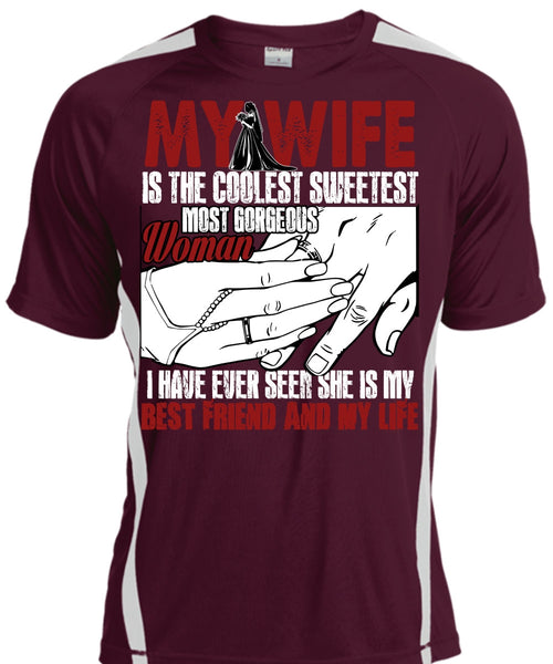 My Wife Is The Coolest T Shirt, Best Friend And My Life T Shirt, Cool Shirt