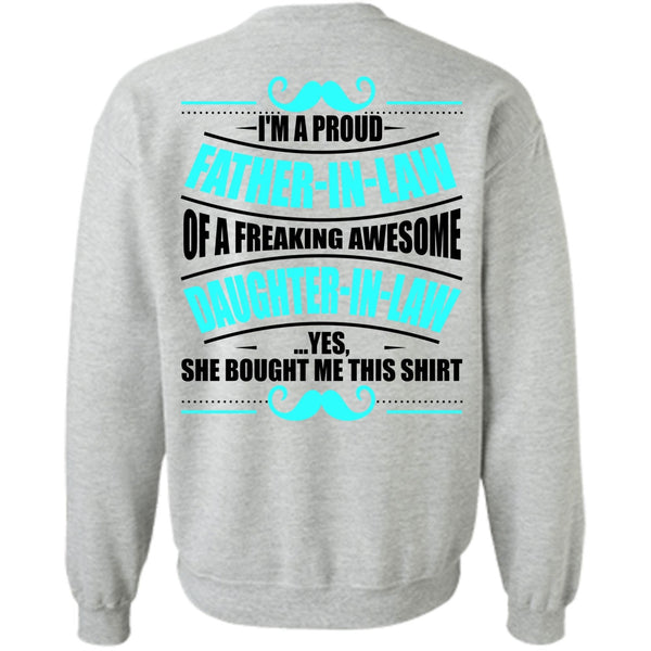 I Love Father T Shirt, I'm A Proud Father In Law Sweatshirt