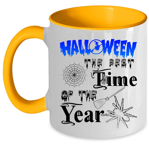 Scary Coffee Mug, Halloween The Best Time Of The Year Accent Mug