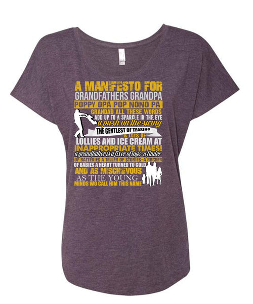 A Manifesto For Grandfathers Grandpa T Shirt, Being A Papa T Shirt, Cool Shirt (Ladies' Triblend Dolman Sleeve)