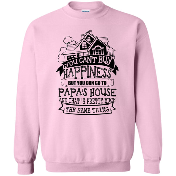 Father's Day Gift T Shirt, You Can't Buy Happiness Sweatshirt