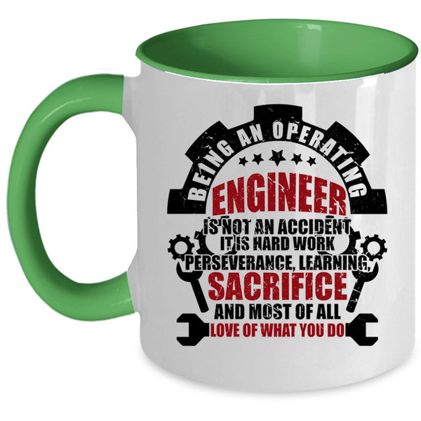 Best Gift For Engineers Coffee Mug, Being An Operating Engineer Accent Mug