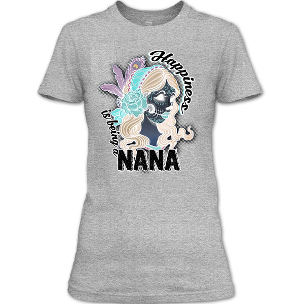 Happiness Is Being A Nana T Shirt, Gift For Nana T Shirt