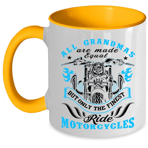 Cool Coffee Mug, Only The Finest Grandmas Ride Motorcycles Accent Mug