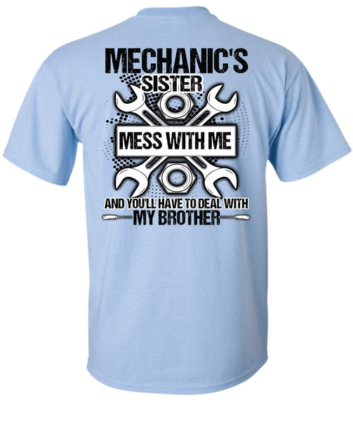 Mechanic's Sister T Shirt, I Love Mechanic T Shirt